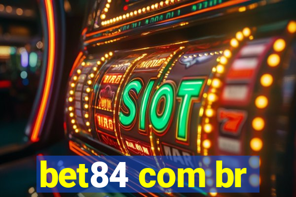 bet84 com br